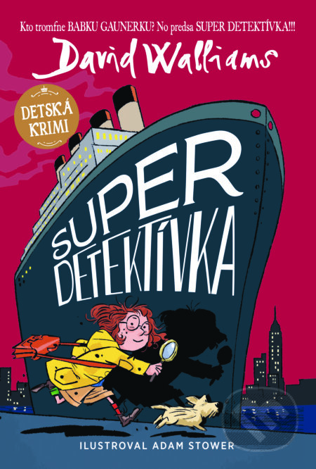 E-kniha: Super detektívka (David Walliams). Slovart, 2025 E-kniha: Super detektívka (David Walliams). Slovart, 2025