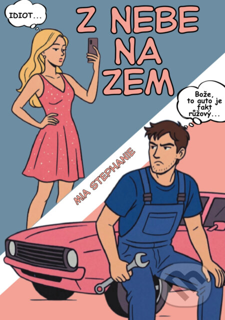 E-kniha: Z nebe na zem (Mia Stephanie). Solis, 2025 E-kniha: Z nebe na zem (Mia Stephanie). Solis, 2025