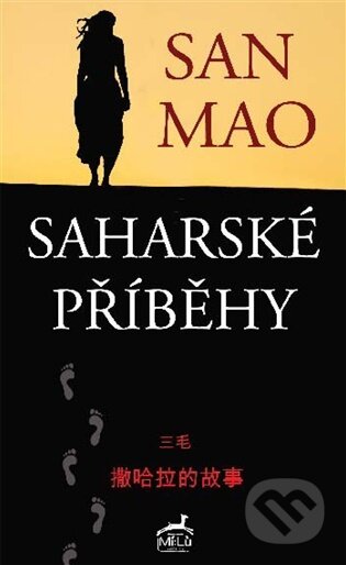 Kniha: Saharské příběhy (San Mao). Mi:Lu Publishing, 2026 Kniha: Saharské příběhy (San Mao). Mi:Lu Publishing, 2026
