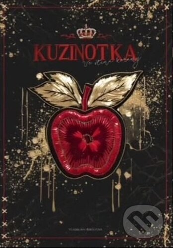 Kniha: Kuzinotka Ve stínu koruny (Vladislava Heroutová). Solis, 2025 Kniha: Kuzinotka Ve stínu koruny (Vladislava Heroutová). Solis, 2025