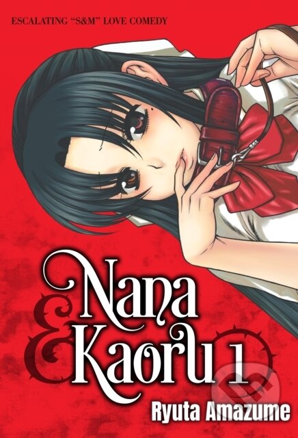 Kniha: Nana & Kaoru, Volume 1 (Ryuta Amazume). Denpa Books, 2022 Kniha: Nana & Kaoru, Volume 1 (Ryuta Amazume). Denpa Books, 2022