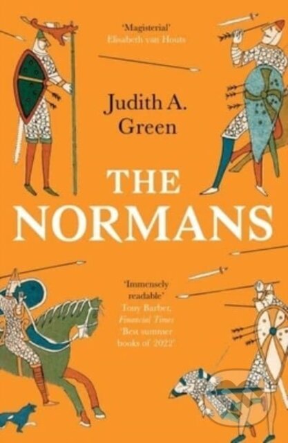 Kniha: The Normans (Judith A. Green). Yale University Press, 2023 Kniha: The Normans (Judith A. Green). Yale University Press, 2023