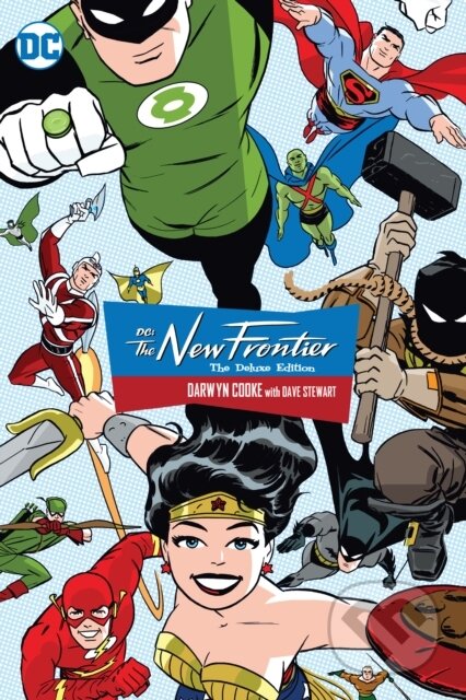 Kniha: DC: The New Frontier: The Deluxe Edition (Darwyn Cooke). DC Comics, 2023 Kniha: DC: The New Frontier: The Deluxe Edition (Darwyn Cooke). DC Comics, 2023
