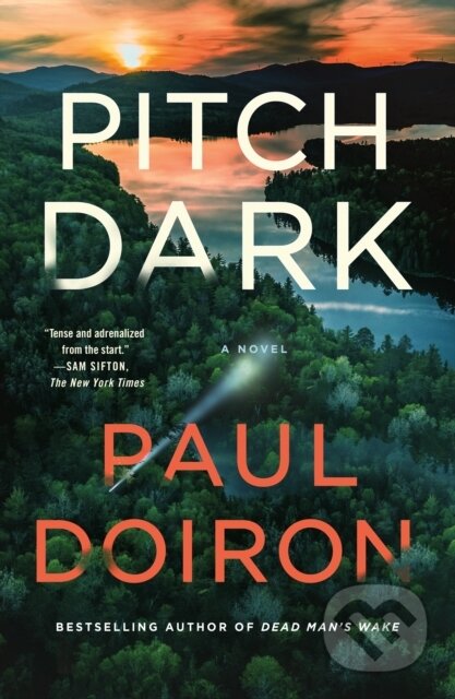 Kniha: Pitch Dark (Paul Doiron). Minotaur Books, 2025 Kniha: Pitch Dark (Paul Doiron). Minotaur Books, 2025