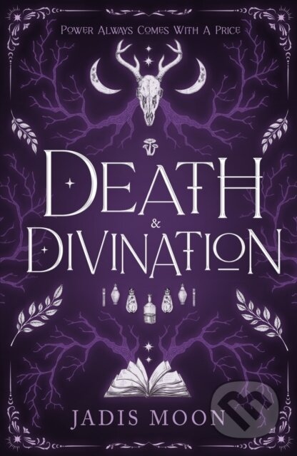 Kniha: Death and Divination (Jadis Moon). Cranthorpe Millner Publishers, 2025 Kniha: Death and Divination (Jadis Moon). Cranthorpe Millner Publishers, 2025