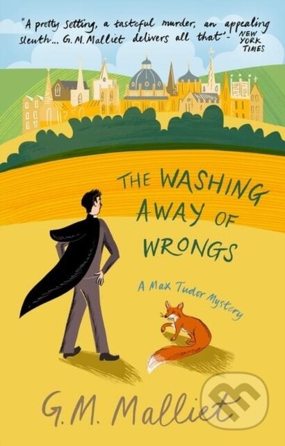 Kniha: The Washing Away of Wrongs (G.M. Malliet). Constable, 2023 Kniha: The Washing Away of Wrongs (G.M. Malliet). Constable, 2023
