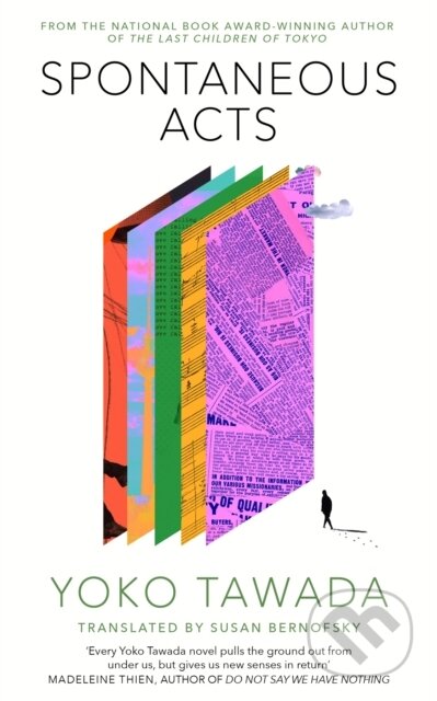 Kniha: Spontaneous Acts (Yoko Tawada). Dialogue, 2024 Kniha: Spontaneous Acts (Yoko Tawada). Dialogue, 2024