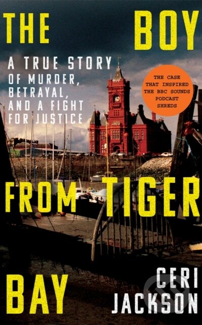 Kniha: The Boy from Tiger Bay (Ceri Jackson). , 2025 Kniha: The Boy from Tiger Bay (Ceri Jackson). , 2025