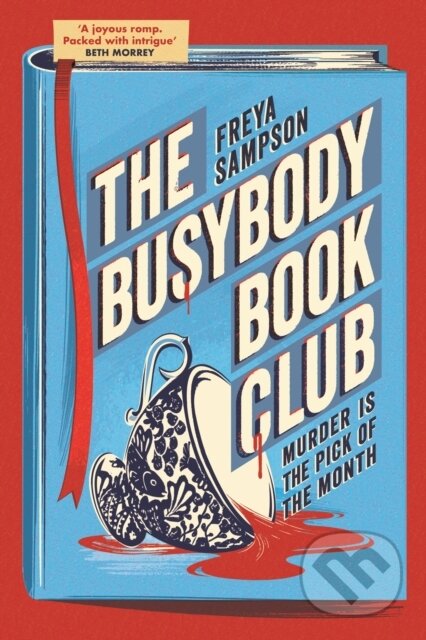 Kniha: The Busybody Book Club (Freya Sampson). Renegade, 2025 Kniha: The Busybody Book Club (Freya Sampson). Renegade, 2025