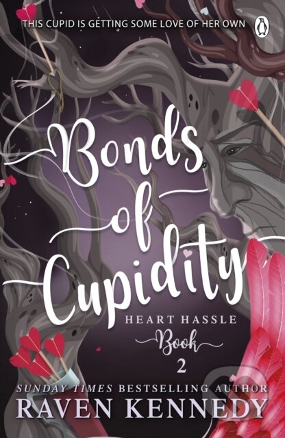 Kniha: Bonds of Cupidity (Raven Kennedy). Penguin Books, 2023 Kniha: Bonds of Cupidity (Raven Kennedy). Penguin Books, 2023