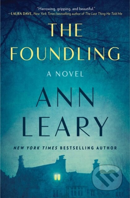Kniha: Foundling (Ann Leary). , 2023 Kniha: Foundling (Ann Leary). , 2023