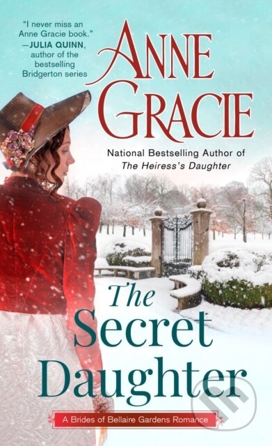 Kniha: The Secret Daughter (Anne Gracie). , 2024 Kniha: The Secret Daughter (Anne Gracie). , 2024