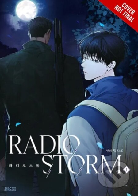 Kniha: Radio Storm, Vol. 1 (Team S&S). Ize Press, 2025 Kniha: Radio Storm, Vol. 1 (Team S&S). Ize Press, 2025