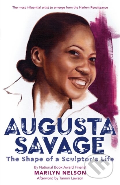 Kniha: Augusta Savage (Marilyn Nelson). Little, Brown Young Readers, 2022 Kniha: Augusta Savage (Marilyn Nelson). Little, Brown Young Readers, 2022