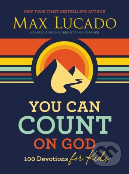 Kniha: You Can Count on God (Lucado Max). , 2022 Kniha: You Can Count on God (Lucado Max). , 2022