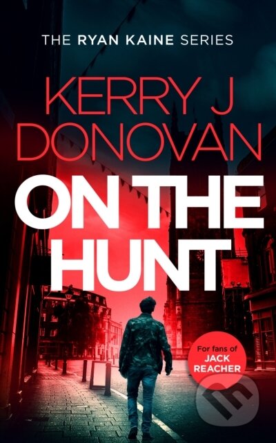 Kniha: On the Hunt (Kerry J. Donovan). , 2025 Kniha: On the Hunt (Kerry J. Donovan). , 2025