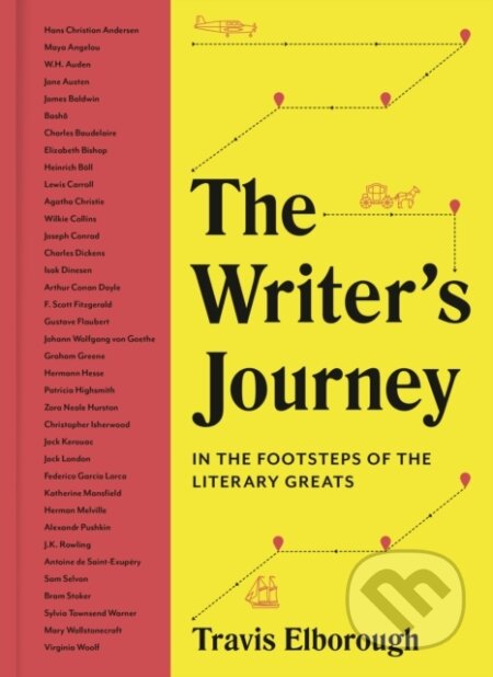 Kniha: The Writer's Journey (Travis Elborough). White Lion, 2022 Kniha: The Writer's Journey (Travis Elborough). White Lion, 2022