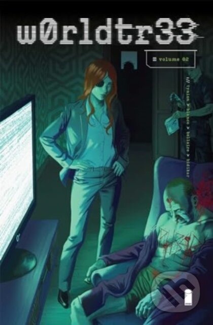 Kniha: W0RLDTR33 (Worldtree) Volume 2 (James Tynion IV). Image Comics, 2024 Kniha: W0RLDTR33 (Worldtree) Volume 2 (James Tynion IV). Image Comics, 2024