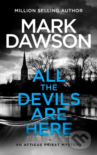 Kniha: All The Devils Are Here (Mark Dawson). , 2024 Kniha: All The Devils Are Here (Mark Dawson). , 2024