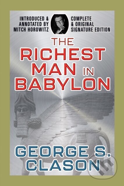 Kniha: The Richest Man In Babylon (George S. Clason). , 2023 Kniha: The Richest Man In Babylon (George S. Clason). , 2023
