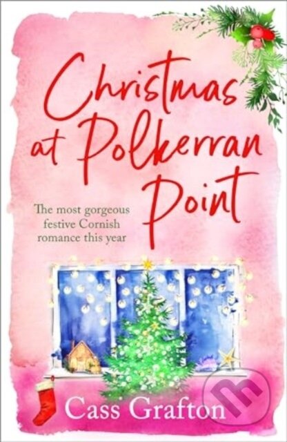 Kniha: Christmas at Polkerran Point (Cass Grafton). Canelo, 2024 Kniha: Christmas at Polkerran Point (Cass Grafton). Canelo, 2024