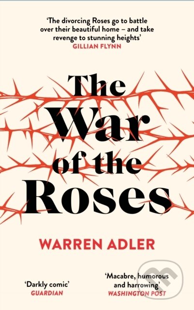 Kniha: The War of the Roses (Warren Adler). Canongate Books, 2025 Kniha: The War of the Roses (Warren Adler). Canongate Books, 2025