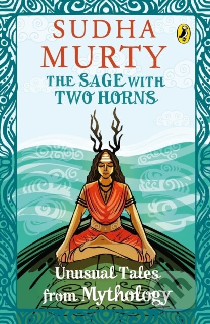 Kniha: The Sage with Two Horns (Sudha Murty). Puffin Books, 2021 Kniha: The Sage with Two Horns (Sudha Murty). Puffin Books, 2021