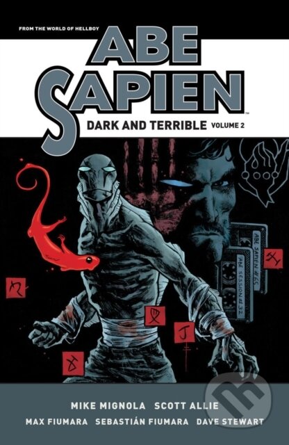 Kniha: Abe Sapien: Dark and Terrible Volume 2 (Mike Mignola a Scott Allie). , 2023 Kniha: Abe Sapien: Dark and Terrible Volume 2 (Mike Mignola a Scott Allie). , 2023