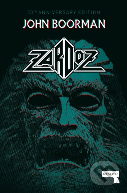 Kniha: Zardoz (John Boorman). Repeater, 2024 Kniha: Zardoz (John Boorman). Repeater, 2024