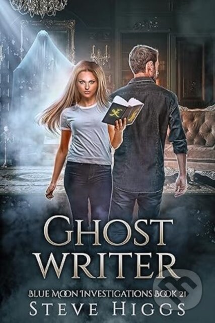 Kniha: Ghost Writer (Steve Higgs). , 2025 Kniha: Ghost Writer (Steve Higgs). , 2025