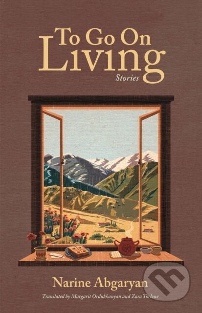 Kniha: To Go On Living (Narine Abgaryan). , 2025 Kniha: To Go On Living (Narine Abgaryan). , 2025