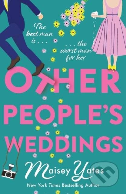 Kniha: Other People's Weddings (Maisey Yates). Headline Eternal, 2024 Kniha: Other People's Weddings (Maisey Yates). Headline Eternal, 2024