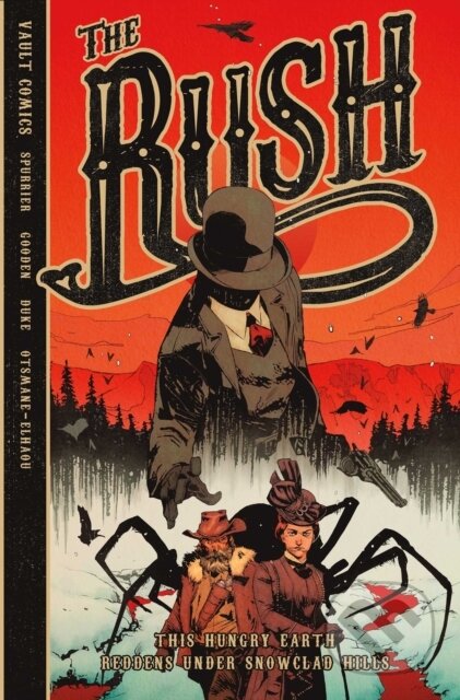 Kniha: The RUSH (Si Spurrier a Adrian F. Wassel). Vault Comics, 2022 Kniha: The RUSH (Si Spurrier a Adrian F. Wassel). Vault Comics, 2022