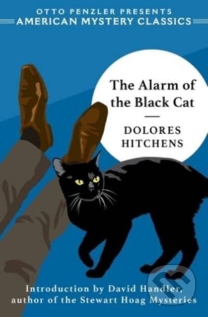 Kniha: The Alarm of the Black Cat (Dolores Hitchens). Penzler, 2023 Kniha: The Alarm of the Black Cat (Dolores Hitchens). Penzler, 2023