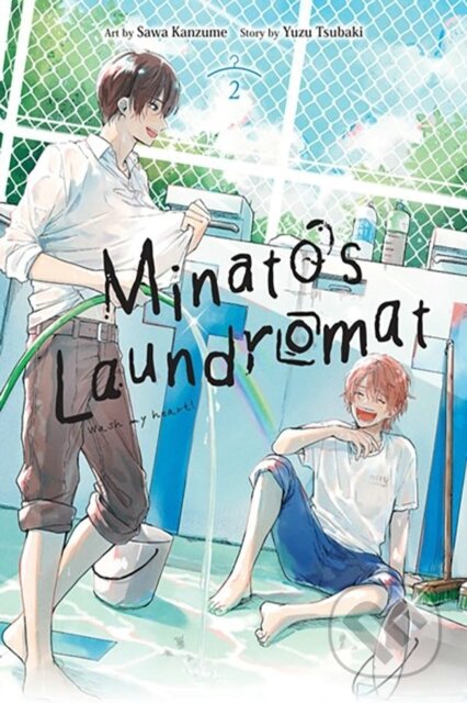 Kniha: Minato's Laundromat, Vol. 2 (Carolina Hdz, Yuzu Tsubaki, Sawa Kanzume a Kei Coffman). Yen Press, 2024 Kniha: Minato's Laundromat, Vol. 2 (Carolina Hdz, Yuzu Tsubaki, Sawa Kanzume a Kei Coffman). Yen Press, 2024