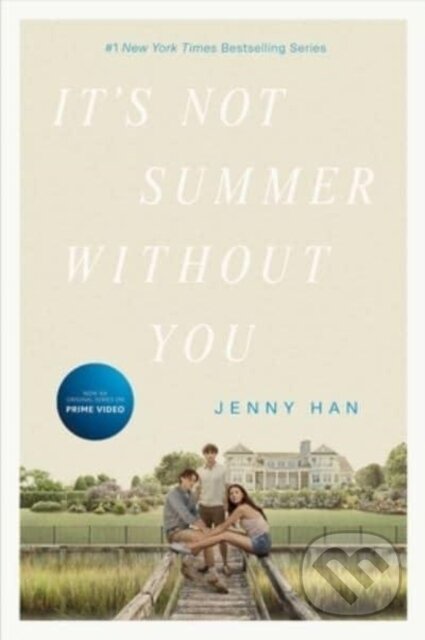 Kniha: The It's Not Summer Without You (Jenny Han). Simon & Schuster Books for Young Readers, 2022 Kniha: The It's Not Summer Without You (Jenny Han). Simon & Schuster Books for Young Readers, 2022