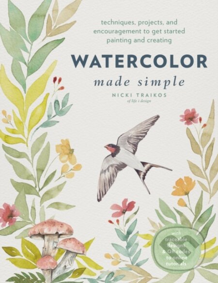 Kniha: Watercolor Made Simple (Nicki Traikos). Quarry, 2023 Kniha: Watercolor Made Simple (Nicki Traikos). Quarry, 2023