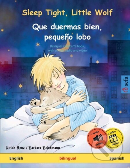 Kniha: Sleep Tight, Little Wolf - Que duermas bien, pequeno lobo (English - Spanish) (Ulrich Renz). , 2023 Kniha: Sleep Tight, Little Wolf - Que duermas bien, pequeno lobo (English - Spanish) (Ulrich Renz). , 2023