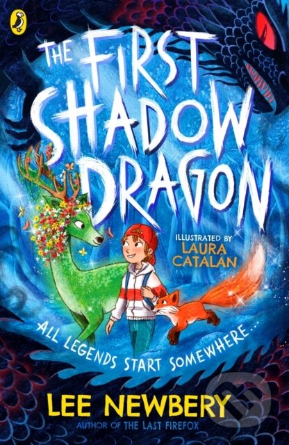 Kniha: The First Shadowdragon (Lee Newbery). Puffin Books, 2023 Kniha: The First Shadowdragon (Lee Newbery). Puffin Books, 2023