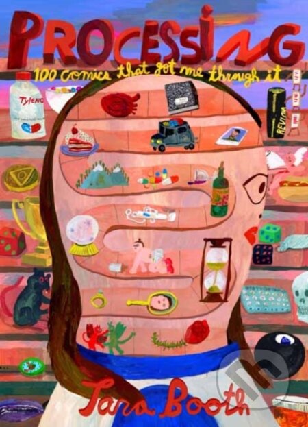 Kniha: Processing (Tara Booth). Drawn and Quarterly, 2024 Kniha: Processing (Tara Booth). Drawn and Quarterly, 2024