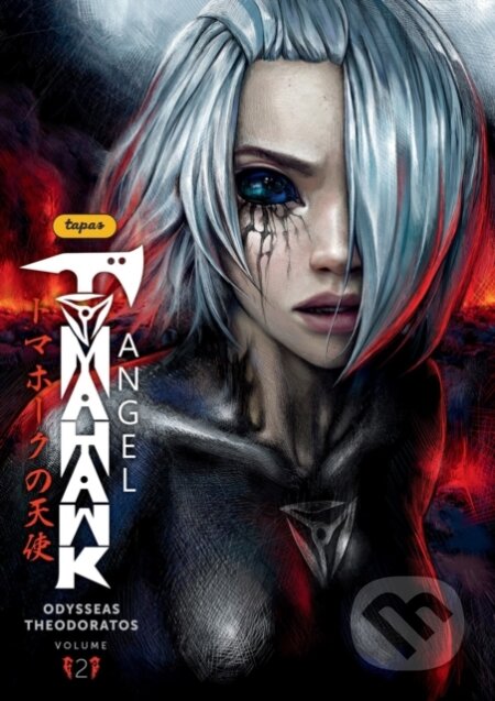 Kniha: Tomahawk Angel Volume 2 (Chris Robinson a Odysseas Theodoratos). , 2024 Kniha: Tomahawk Angel Volume 2 (Chris Robinson a Odysseas Theodoratos). , 2024