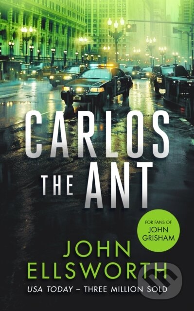 Kniha: Carlos the Ant (John Ellsworth). , 2025 Kniha: Carlos the Ant (John Ellsworth). , 2025
