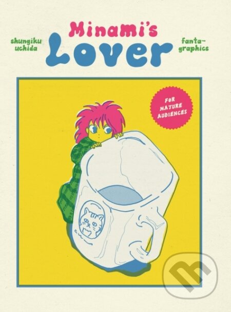 Kniha: Minami's Lover (Shungiku Uchida). Fantagraphics, 2023 Kniha: Minami's Lover (Shungiku Uchida). Fantagraphics, 2023