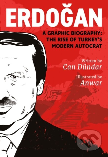 Kniha: Erdogan (Can Dundar). Arsenal Pulp Press, 2023 Kniha: Erdogan (Can Dundar). Arsenal Pulp Press, 2023