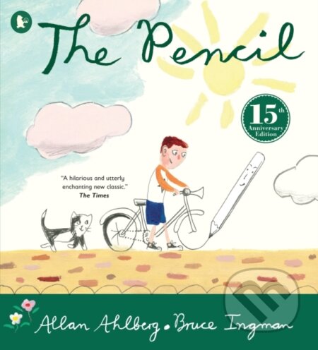 Kniha: The Pencil (Allan Ahlberg). Walker books, 2023 Kniha: The Pencil (Allan Ahlberg). Walker books, 2023