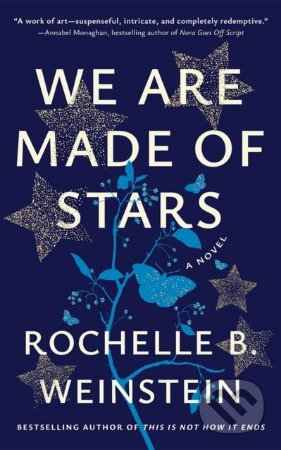 Kniha: We Are Made of Stars (Rochelle B. Weinstein). Lake Union Publishing, 2025 Kniha: We Are Made of Stars (Rochelle B. Weinstein). Lake Union Publishing, 2025