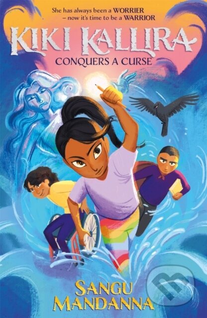 Kniha: Kiki Kallira Conquers a Curse (Sangu Mandanna). Hodder Children's Books, 2022 Kniha: Kiki Kallira Conquers a Curse (Sangu Mandanna). Hodder Children's Books, 2022