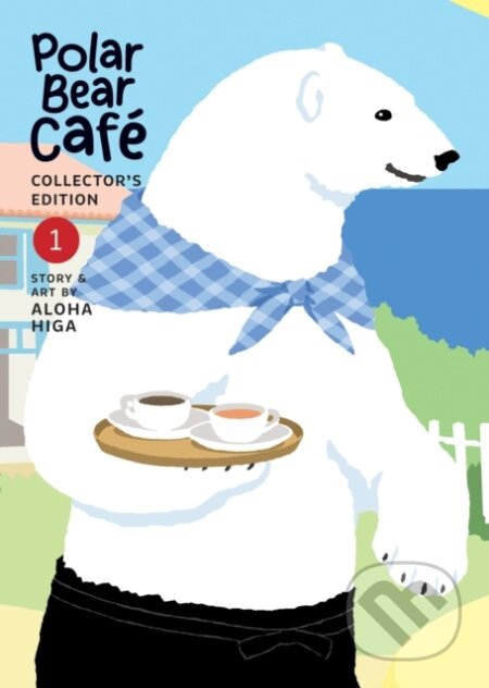 Kniha: Polar Bear Cafe: Collector's Edition Vol. 1 (Aloha Higa). Seven Seas, 2023 Kniha: Polar Bear Cafe: Collector's Edition Vol. 1 (Aloha Higa). Seven Seas, 2023