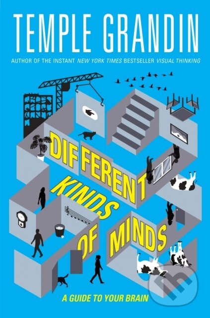 Kniha: Different Kinds of Minds (Temple Grandin). Rider & Co, 2023 Kniha: Different Kinds of Minds (Temple Grandin). Rider & Co, 2023