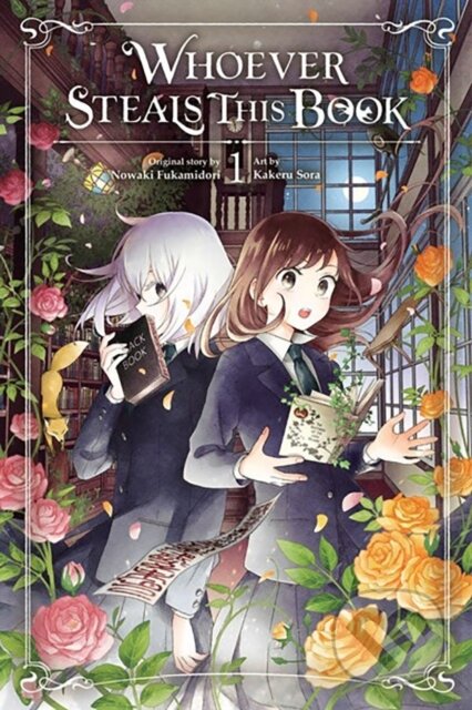 Kniha: Whoever Steals This Book, Vol. 1 (Emma Schumacker, Nowaki Fukamidori, Nicole Roderick a Kakeru Sora). Yen Press, 2024 Kniha: Whoever Steals This Book, Vol. 1 (Emma Schumacker, Nowaki Fukamidori, Nicole Roderick a Kakeru Sora). Yen Press, 2024